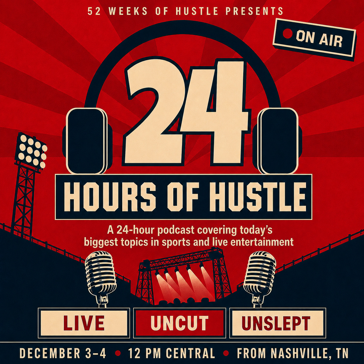 24 Hours of Hustle
